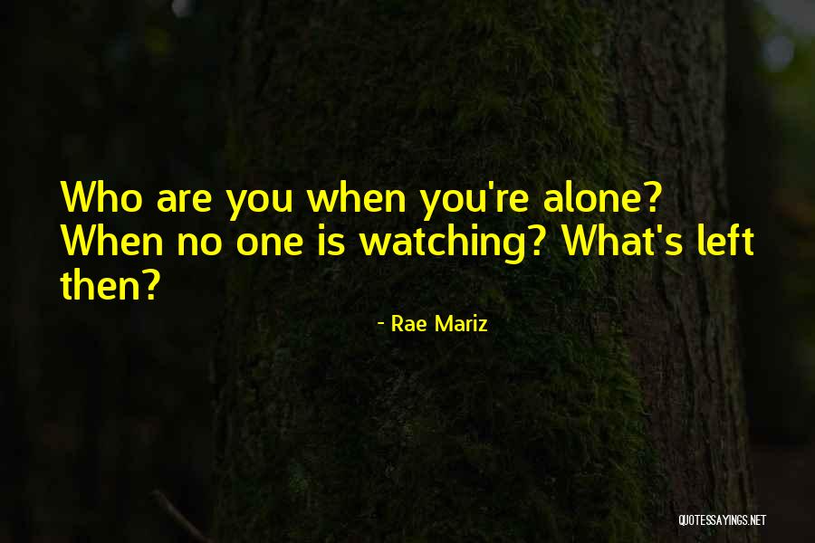 Thiefe Quotes By Rae Mariz Thiefe Quotes By Rae Mariz