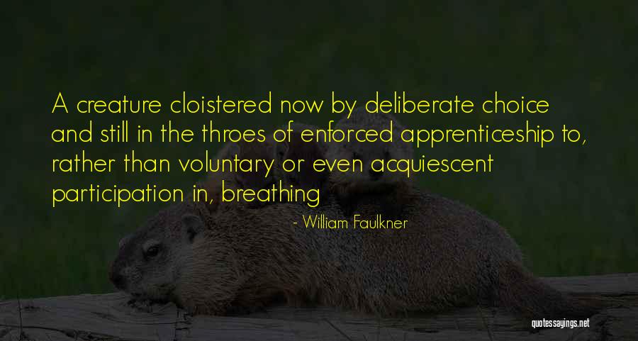 Thiefe Quotes By William Faulkner Thiefe Quotes By William Faulkner