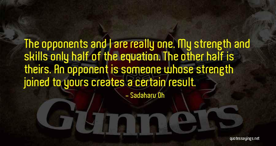 Thieffry Linens Quotes By Sadaharu Oh Thieffry Linens Quotes By Sadaharu Oh