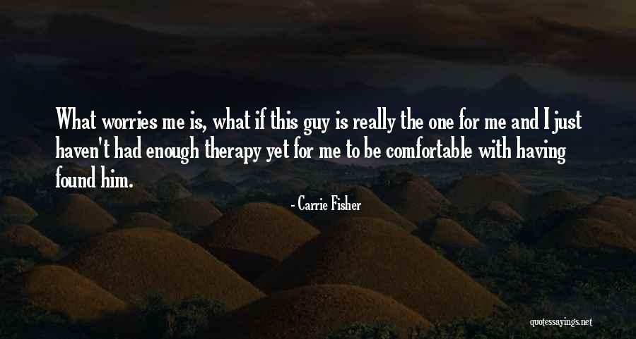 Thielemans Construction Quotes By Carrie Fisher Thielemans Construction Quotes By Carrie Fisher