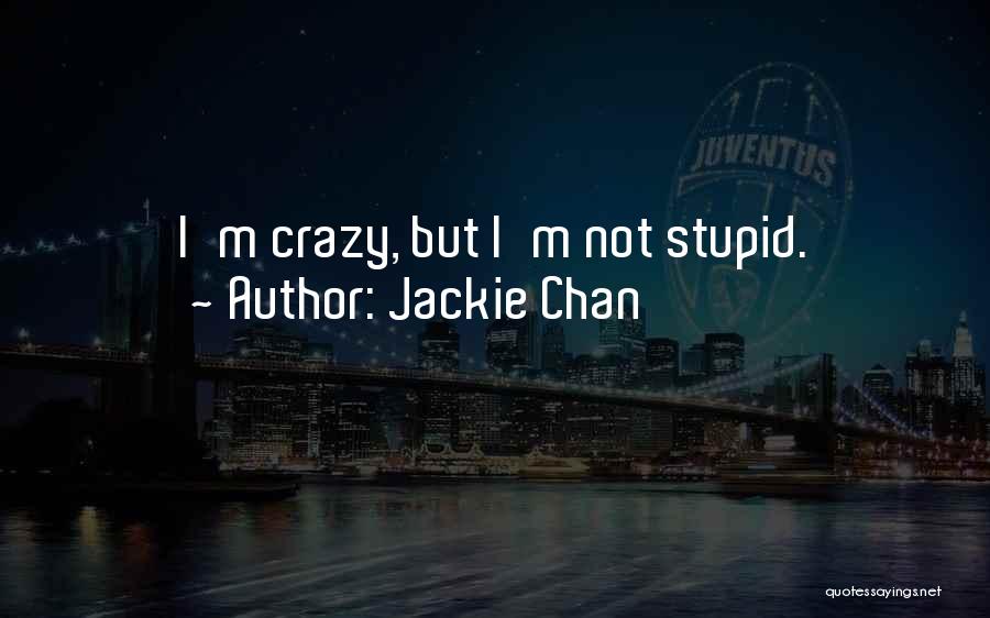 Thielen Student Quotes By Jackie Chan