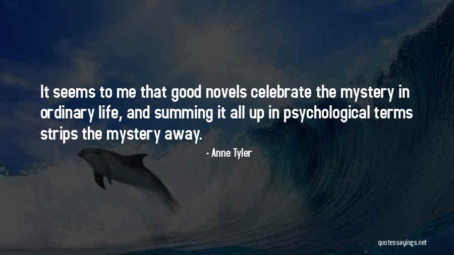 Thielsen Enterprises Quotes By Anne Tyler Thielsen Enterprises Quotes By Anne Tyler