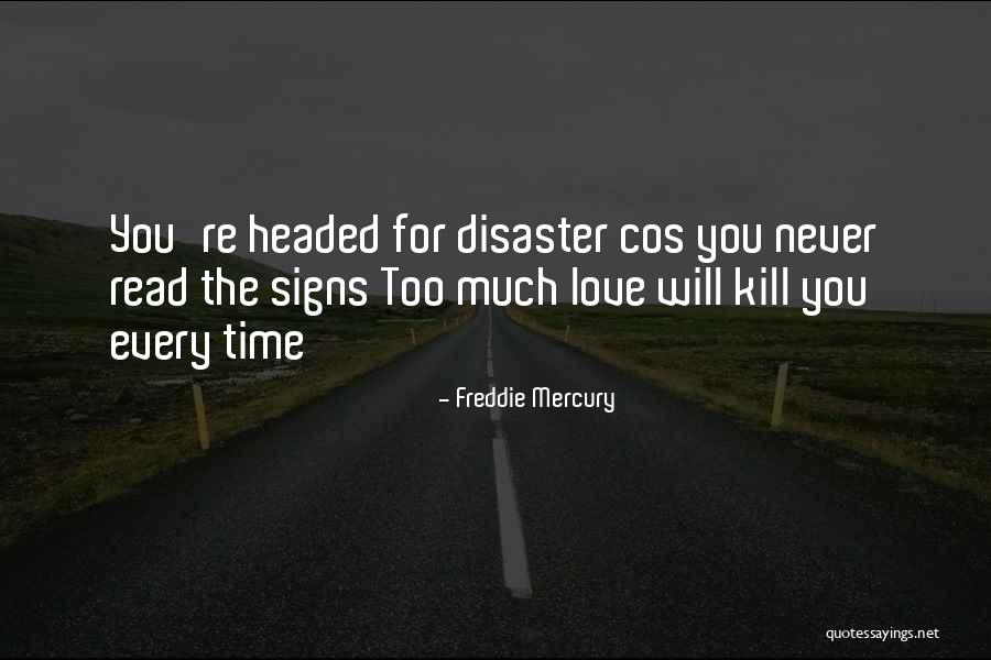 Thieme Verlag Quotes By Freddie Mercury