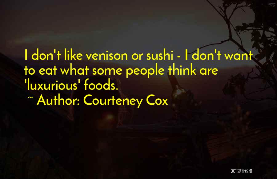 Thiemo Ii Quotes By Courteney Cox Thiemo Ii Quotes By Courteney Cox