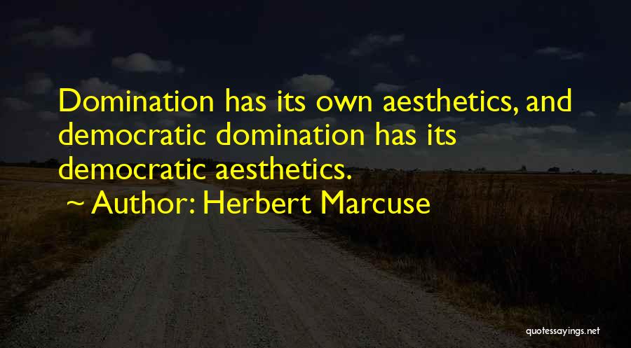 Thiemo Ii Quotes By Herbert Marcuse