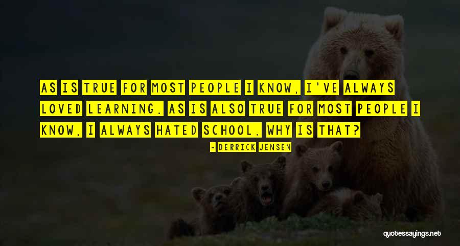 Thiep Giang Quotes By Derrick Jensen Thiep Giang Quotes By Derrick Jensen