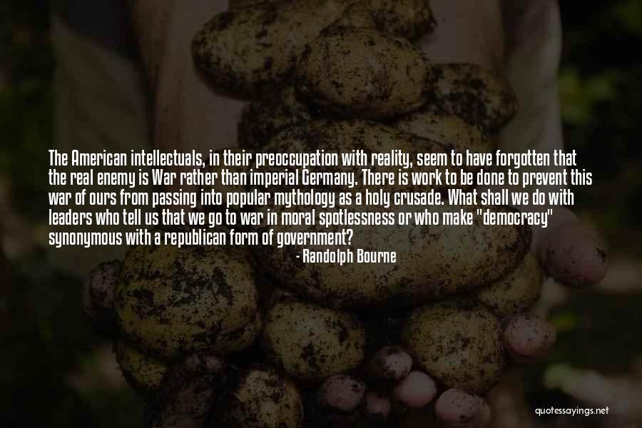 Thiep Giang Quotes By Randolph Bourne Thiep Giang Quotes By Randolph Bourne