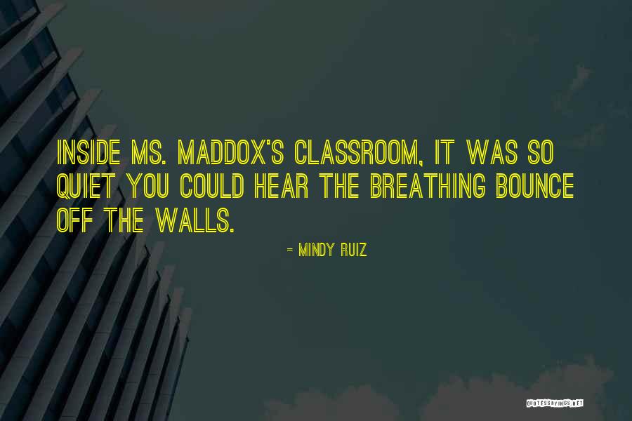 Thierens Quotes By Mindy Ruiz Thierens Quotes By Mindy Ruiz