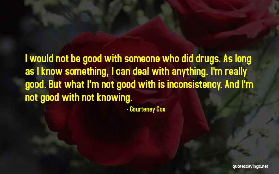 Thiermann Utility Quotes By Courteney Cox Thiermann Utility Quotes By Courteney Cox