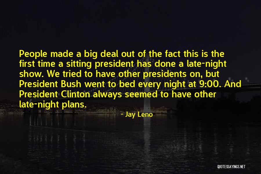 Thiermann Utility Quotes By Jay Leno Thiermann Utility Quotes By Jay Leno