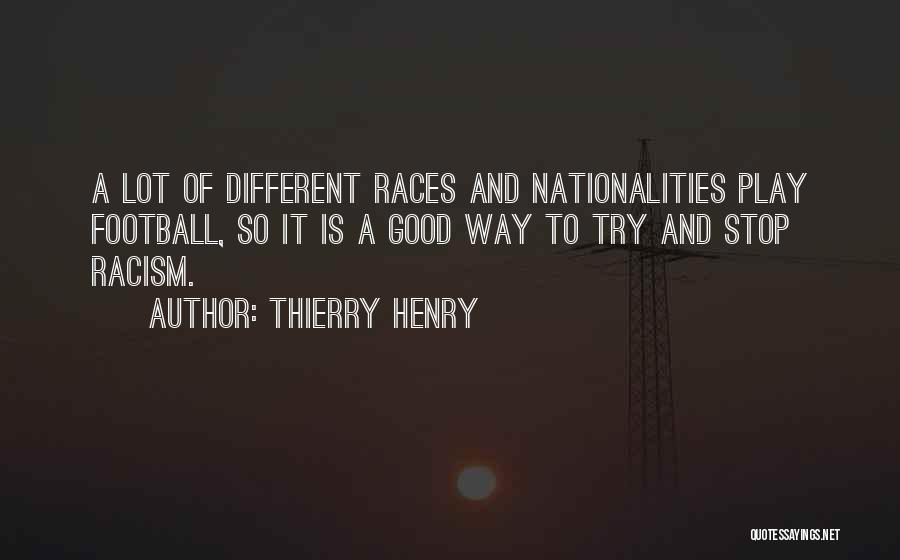 Thierry Henry Quotes 1066945