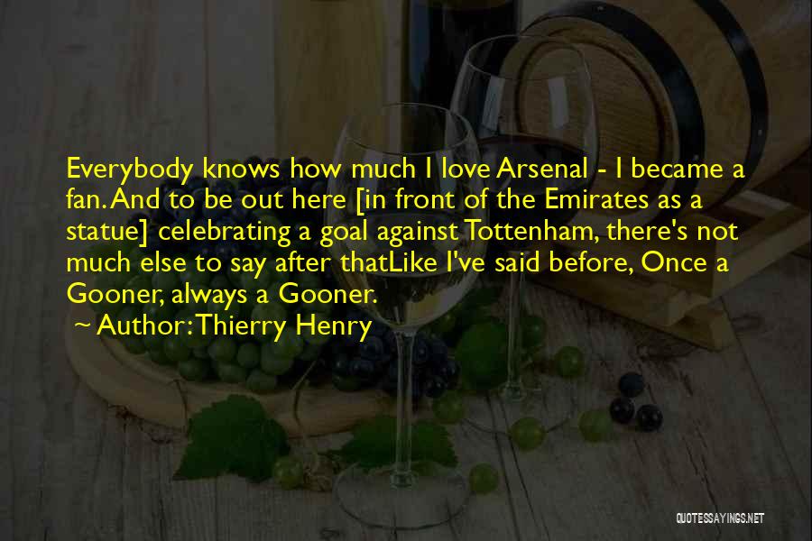 Thierry Henry Quotes 1341740