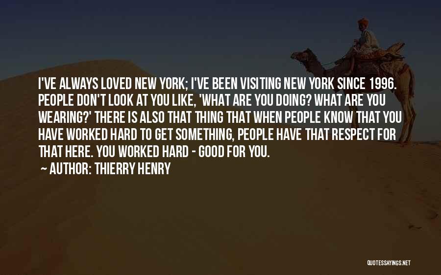 Thierry Henry Quotes 1987399