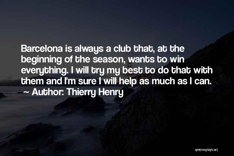 Thierry Henry Quotes 2096155