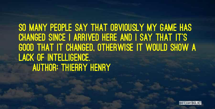 Thierry Henry Quotes 2251584