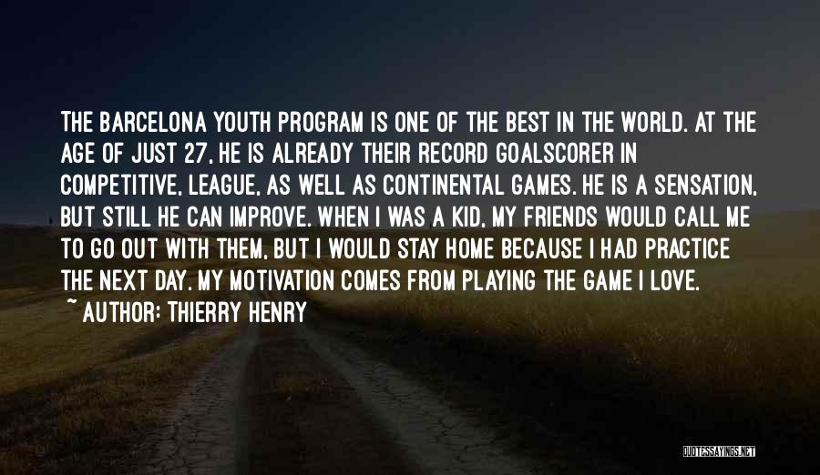 Thierry Henry Quotes 283631