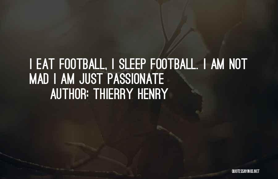 Thierry Henry Quotes 758483