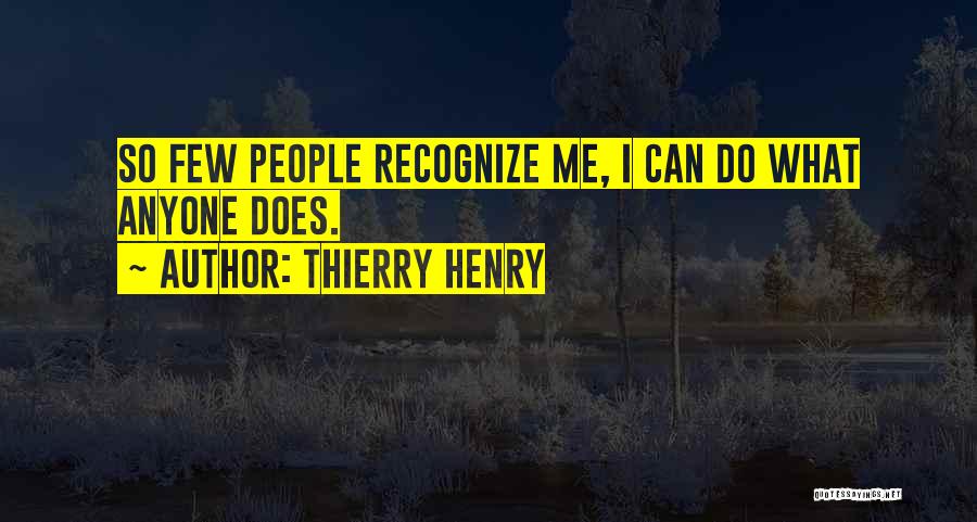 Thierry Henry Quotes 777478