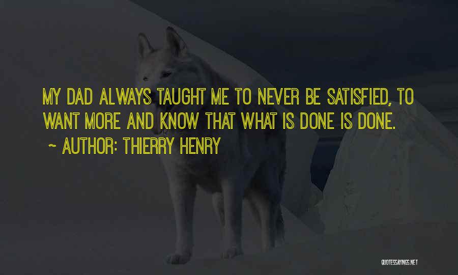 Thierry Henry Quotes 780642