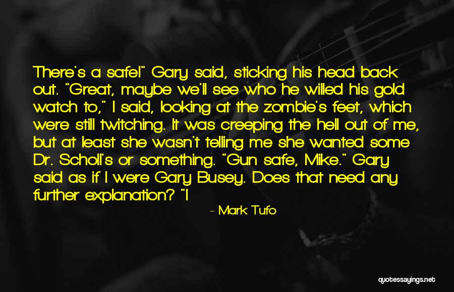 Thiers Pearl Quotes By Mark Tufo Thiers Pearl Quotes By Mark Tufo