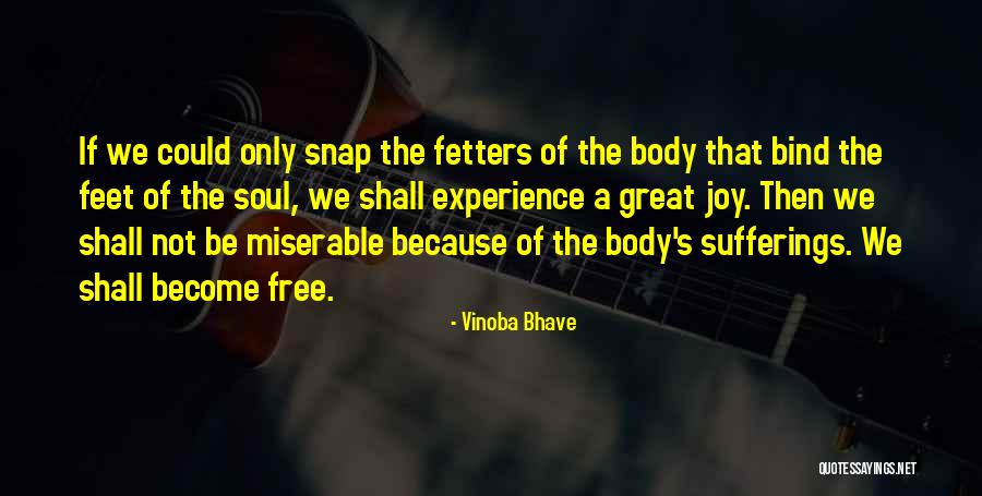 Thiersch Graft Quotes By Vinoba Bhave Thiersch Graft Quotes By Vinoba Bhave