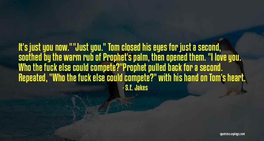 Thiesmeyer English Iv Quotes By S.E. Jakes Thiesmeyer English Iv Quotes By S.E. Jakes