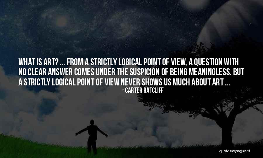 Thievery Corp Quotes By Carter Ratcliff Thievery Corp Quotes By Carter Ratcliff