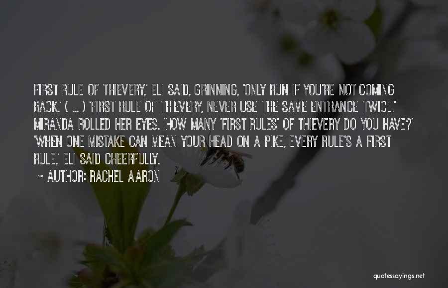 Thievery Quotes By Rachel Aaron