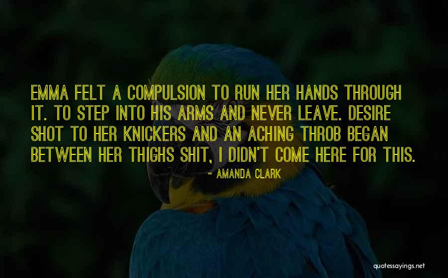 Thighs Quotes By Amanda Clark