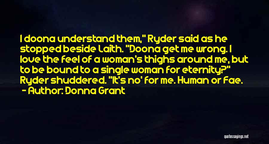 Thighs Quotes By Donna Grant
