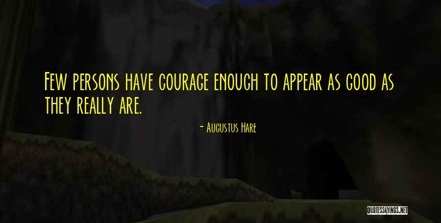 Thijmen Nijhuis Quotes By Augustus Hare