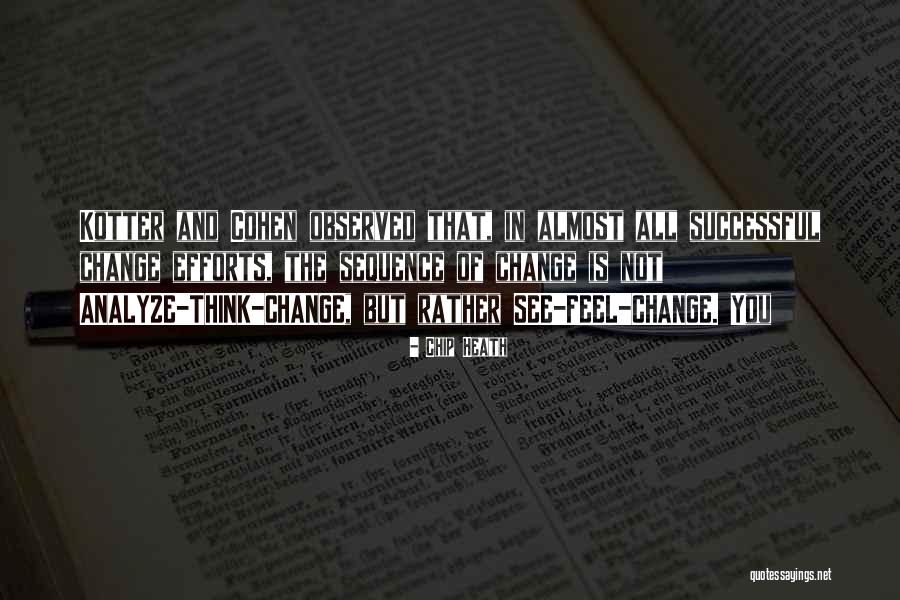 Thijmen Quotes By Chip Heath Thijmen Quotes By Chip Heath