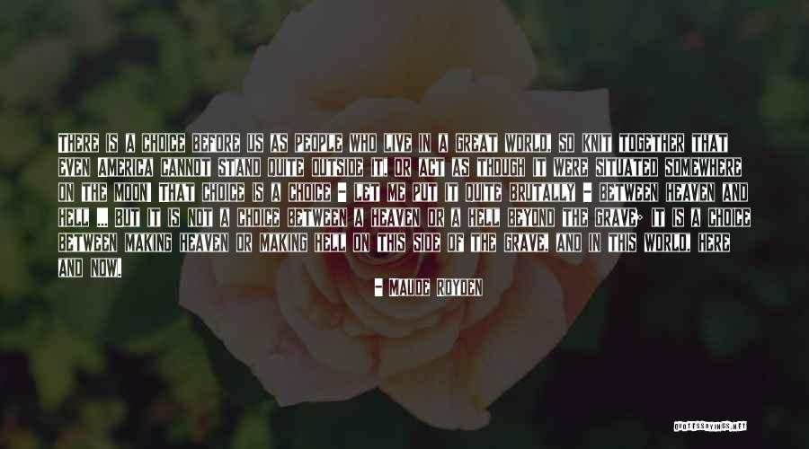 Thijssen Gerben Quotes By Maude Royden Thijssen Gerben Quotes By Maude Royden