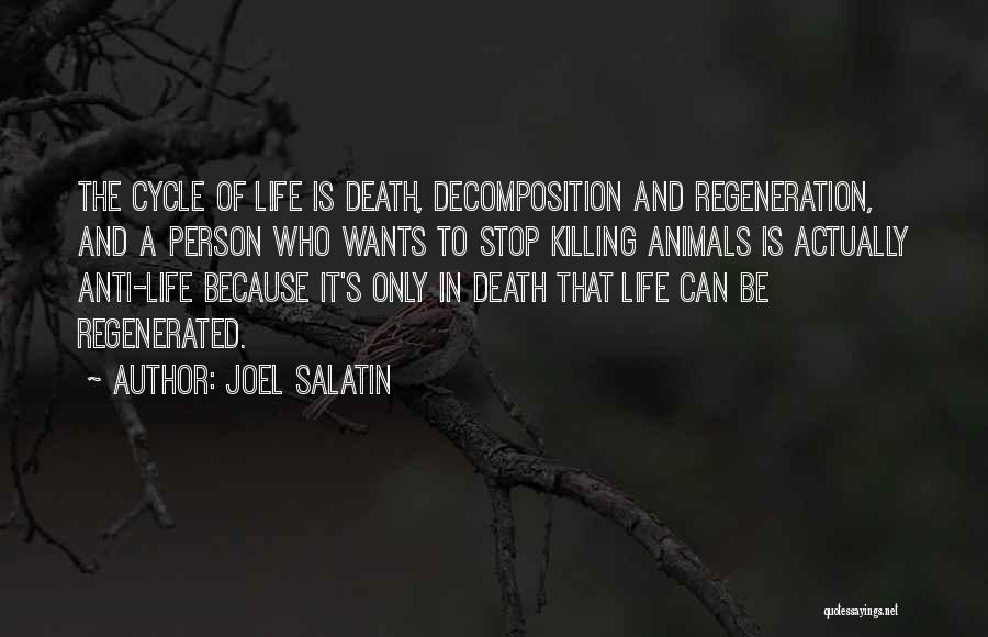Thik Hai Quotes By Joel Salatin