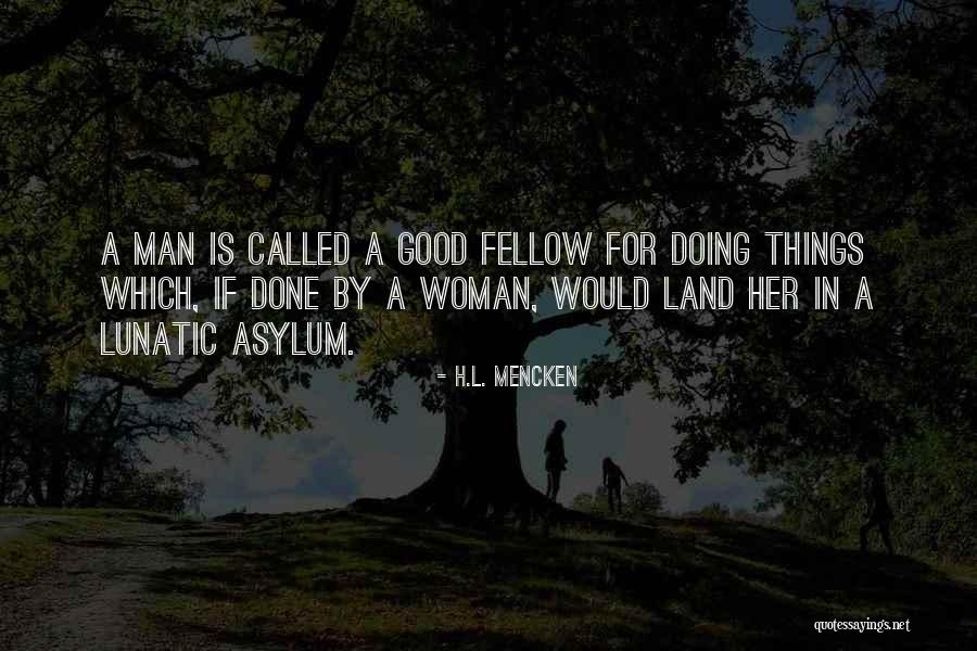 Thikn Quotes By H.L. Mencken Thikn Quotes By H.L. Mencken