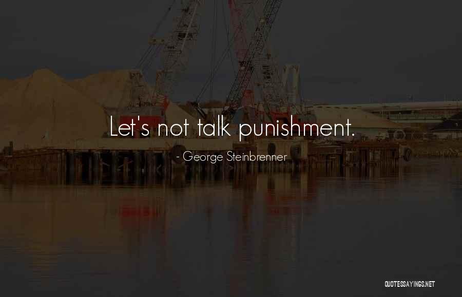 Thilakarathna Dilshan Quotes By George Steinbrenner Thilakarathna Dilshan Quotes By George Steinbrenner