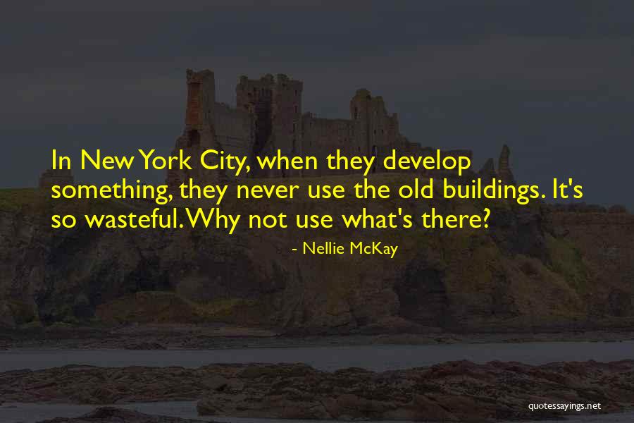 Thilges Luxembourg Quotes By Nellie McKay Thilges Luxembourg Quotes By Nellie McKay