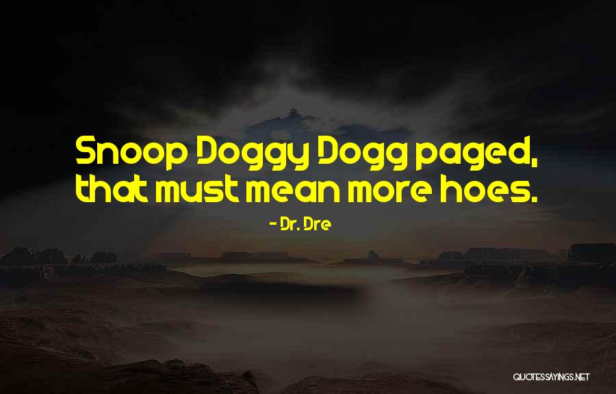 Thilges Roger Quotes By Dr. Dre Thilges Roger Quotes By Dr. Dre