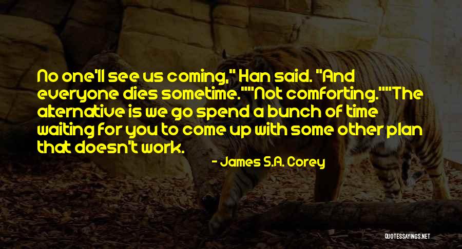 Thilini Amanda Quotes By James S.A. Corey Thilini Amanda Quotes By James S.A. Corey