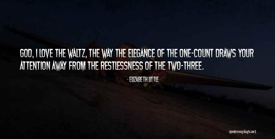 Thilmann Quotes By Elizabeth Little Thilmann Quotes By Elizabeth Little