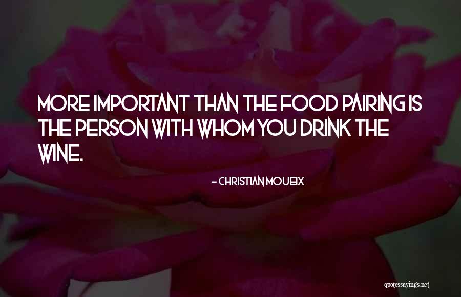 Thim Quotes By Christian Moueix Thim Quotes By Christian Moueix