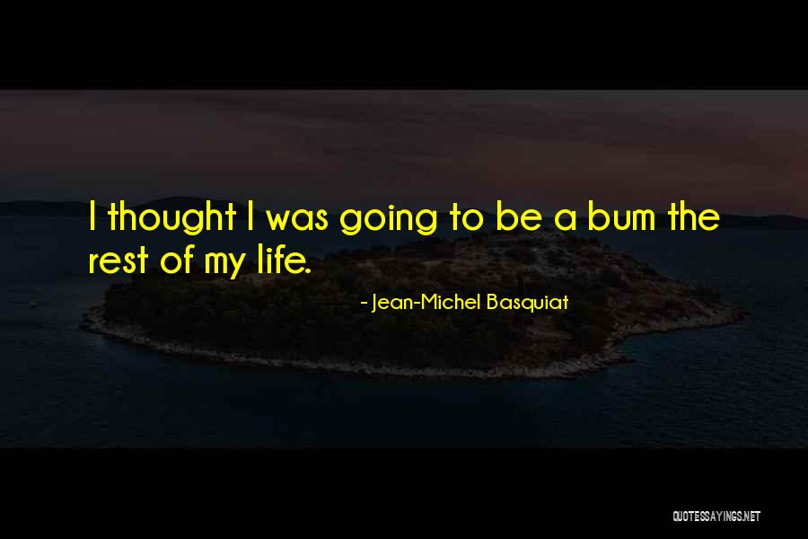 Thimbleberry Branford Quotes By Jean-Michel Basquiat Thimbleberry Branford Quotes By Jean-Michel Basquiat