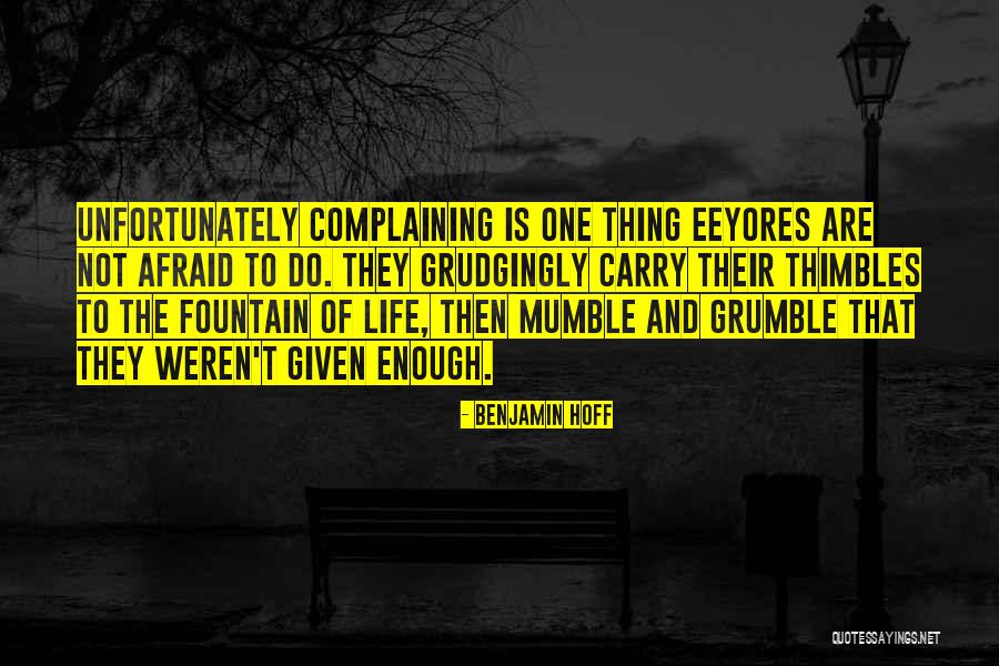 Thimbles Quotes By Benjamin Hoff Thimbles Quotes By Benjamin Hoff