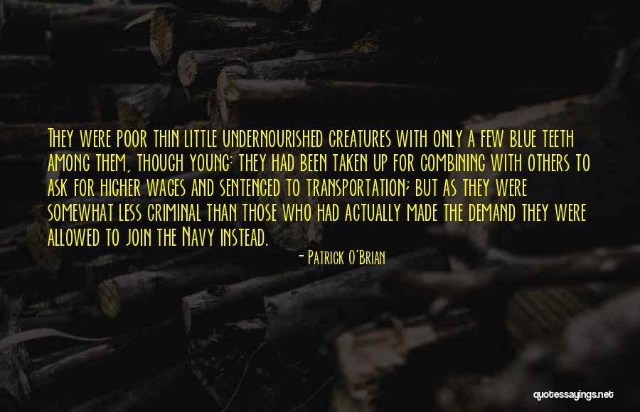 Thin Blue Quotes By Patrick O'Brian Thin Blue Quotes By Patrick O'Brian
