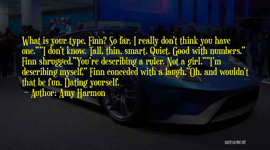 Thin Girl Quotes By Amy Harmon