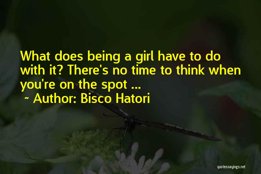 Thin Girl Quotes By Bisco Hatori