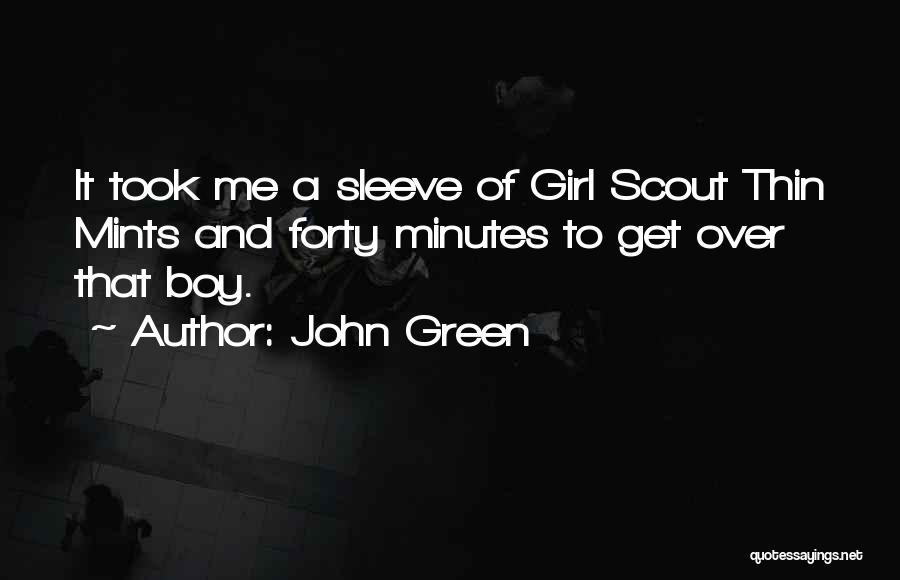 Thin Girl Quotes By John Green