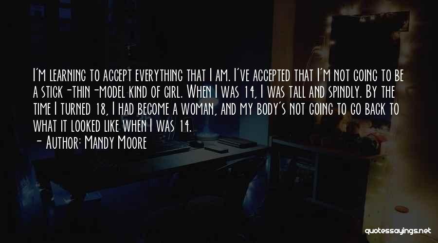 Thin Girl Quotes By Mandy Moore