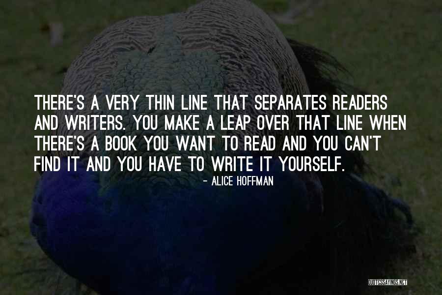Thin Line Quotes By Alice Hoffman Thin Line Quotes By Alice Hoffman