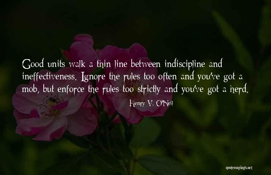 Thin Line Quotes By Henry V. O'Neil Thin Line Quotes By Henry V. O'Neil